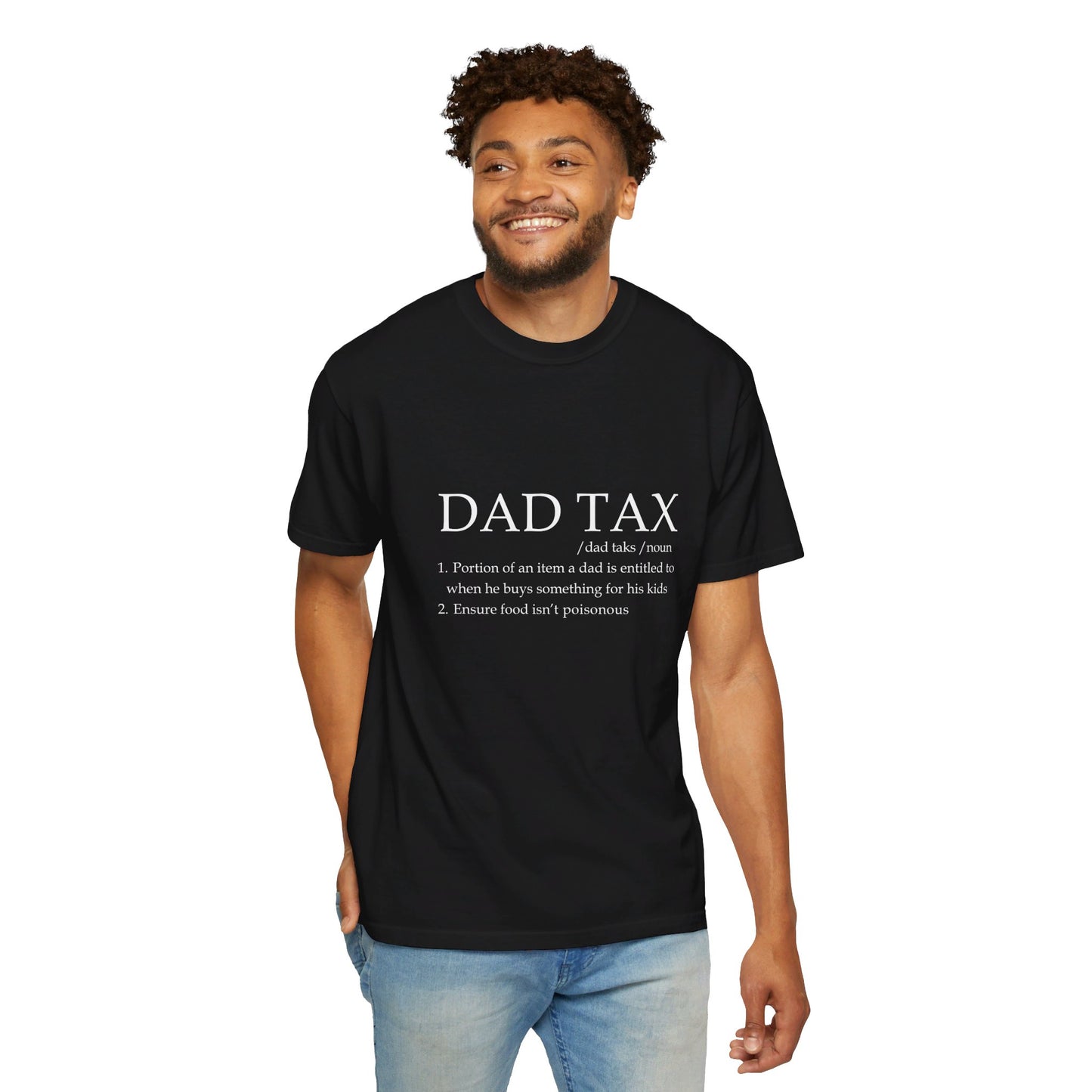 To My Dad | Unisex Garment-Dyed T-shirt